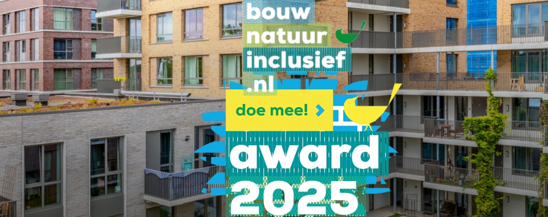 Award Natuurinclusief Bouwen & Ontwerpen 2025